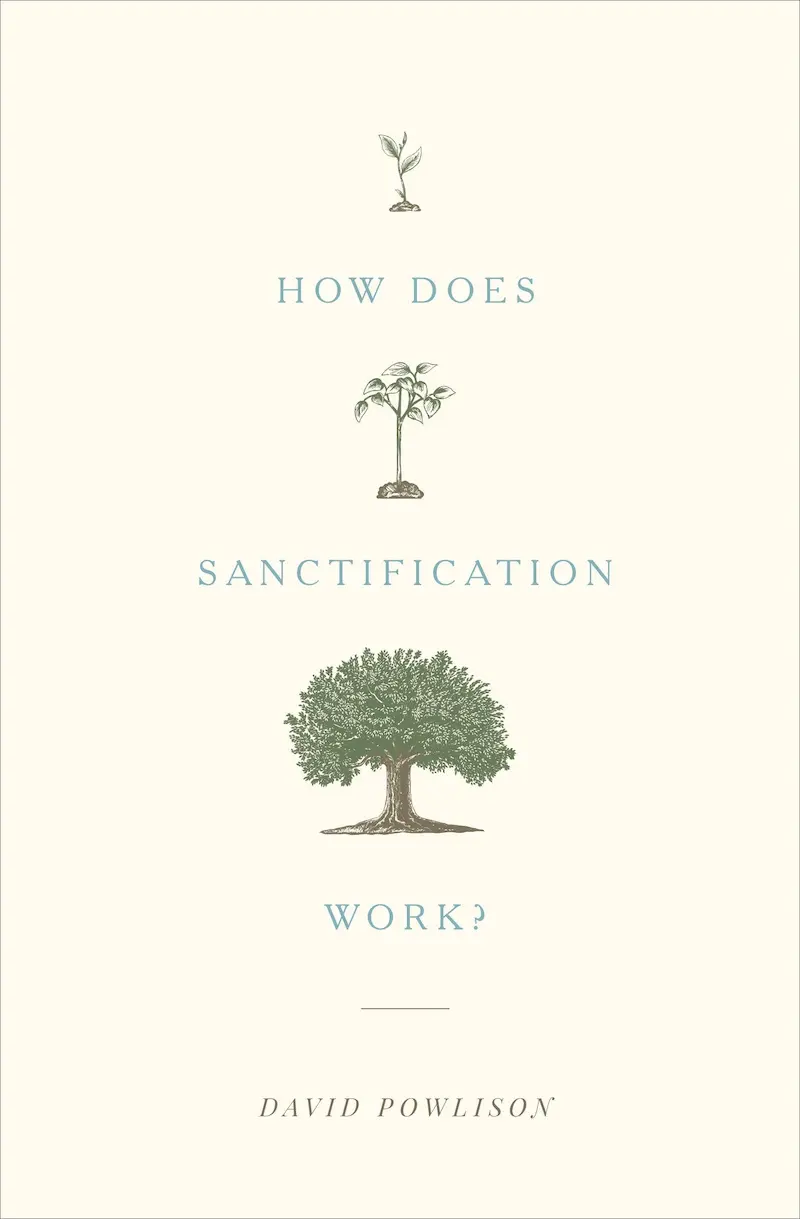 How Does Sanctification Work? Featured Image