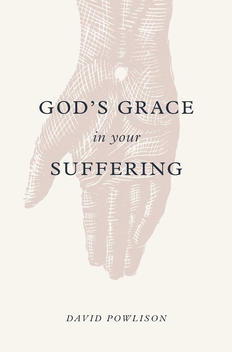 God&#8217;s Grace in Your Suffering Featured Image