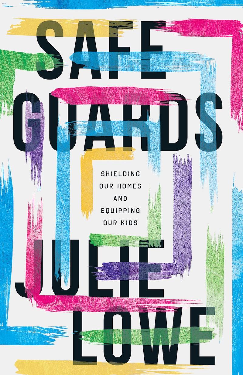 Book cover for Safeguards: Shielding Our Homes and Equipping Our Kids