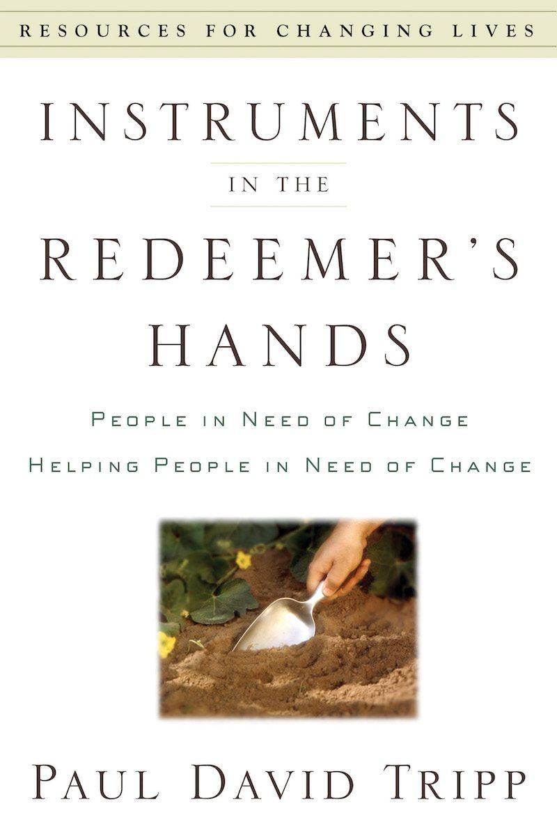 Instruments in the Redeemer’s Hands: People In Need of Change Helping People In Need of Change Featured Image