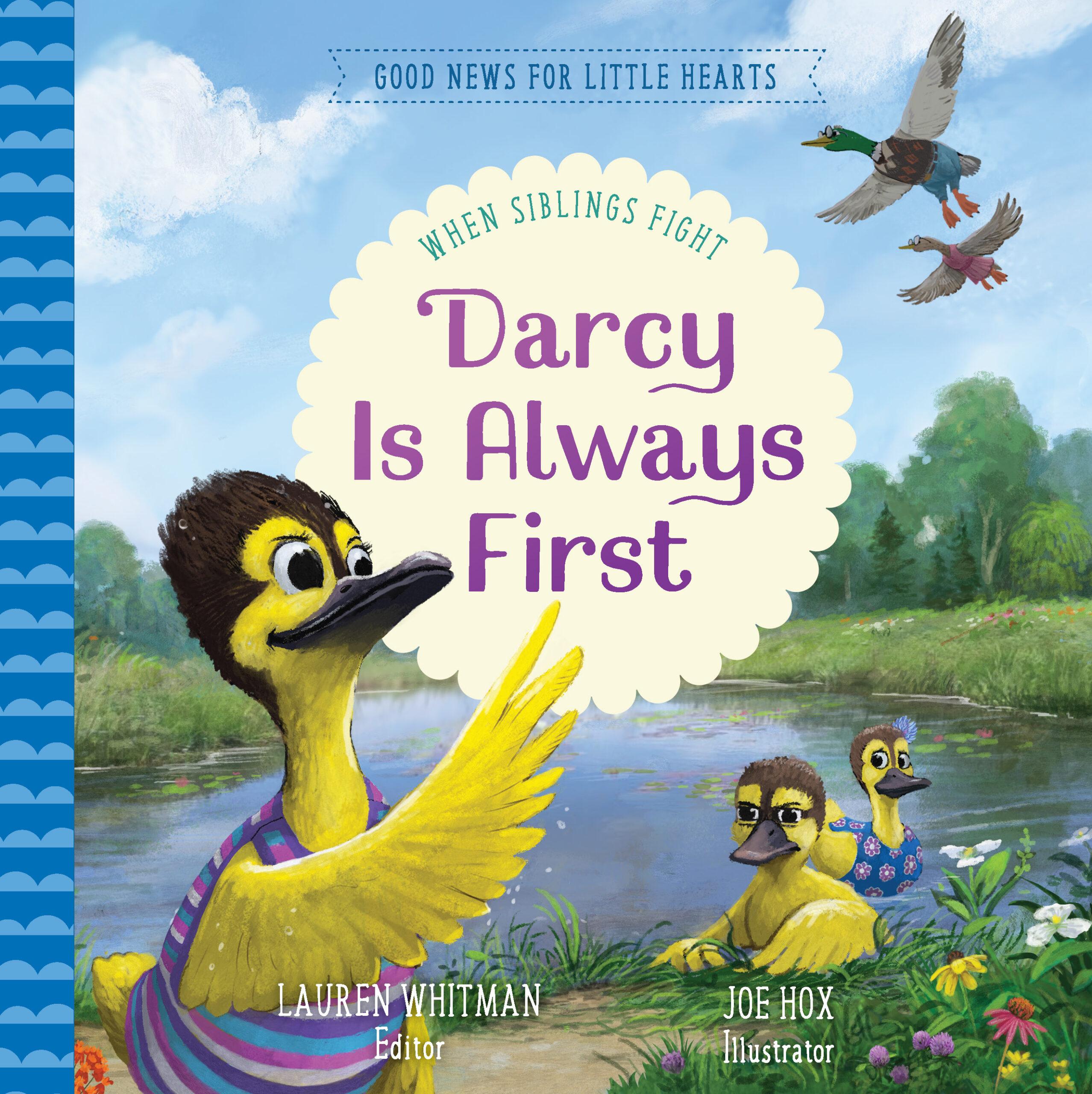 Darcy Is Always First: When Siblings Fight Featured Image