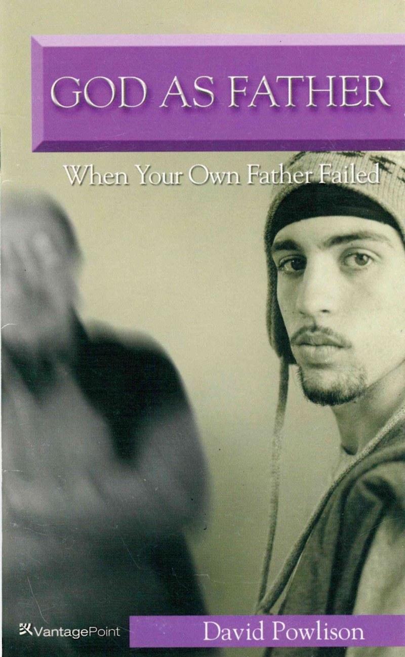 Book cover for God As Father: When Your Own Father Failed