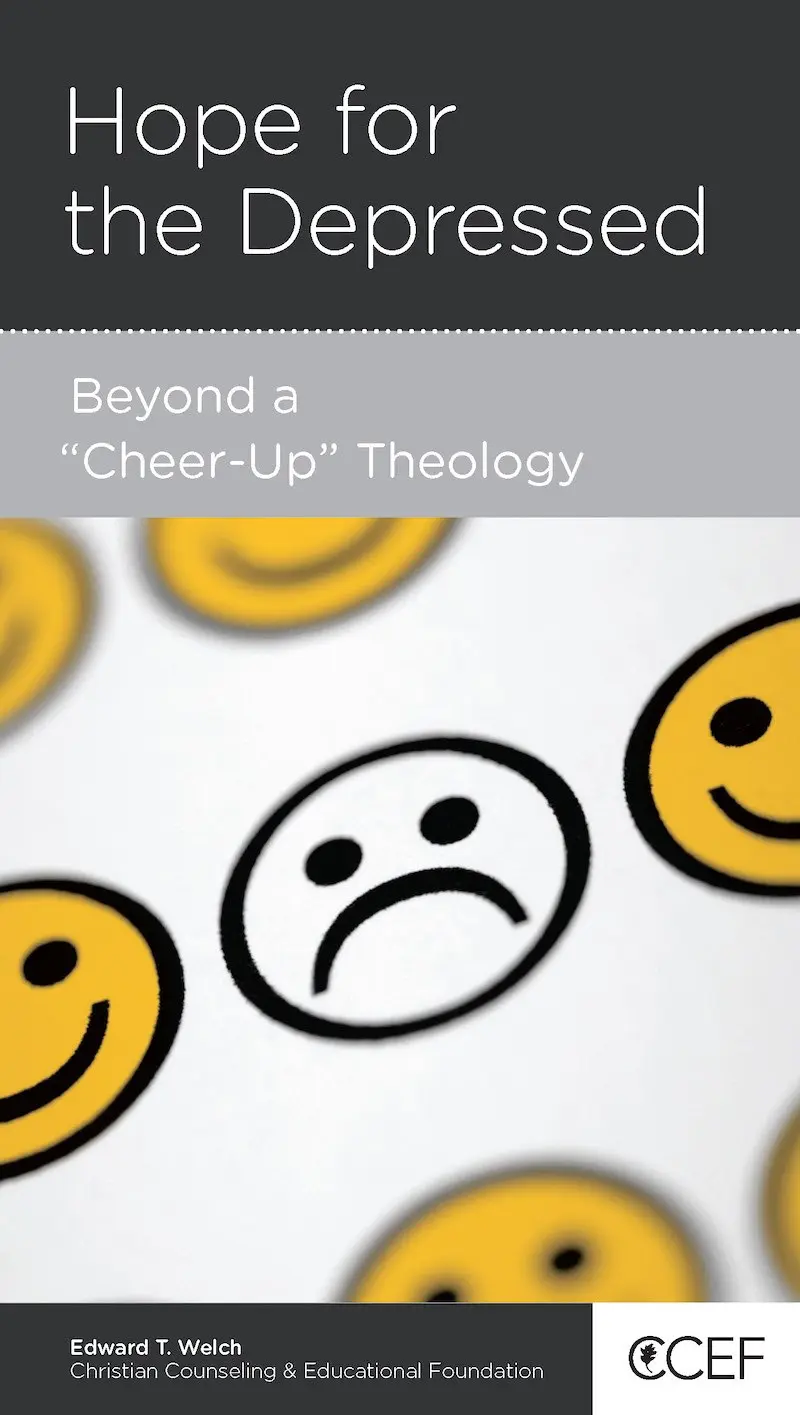 Hope for the Depressed: Beyond a &#8220;Cheer-Up&#8221; Theology Featured Image