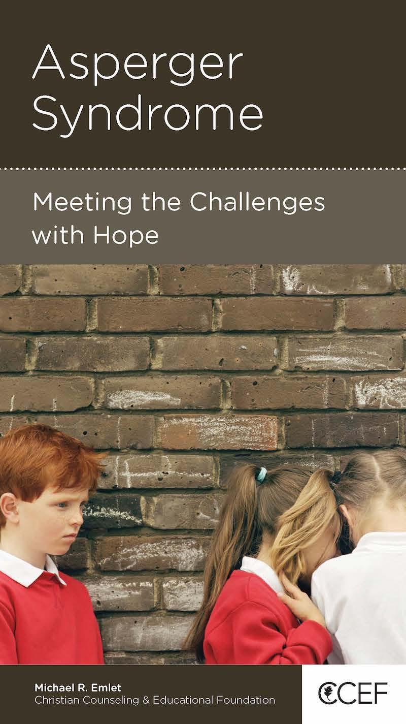 Book cover for Asperger Syndrome: Meeting the Challenges with Hope
