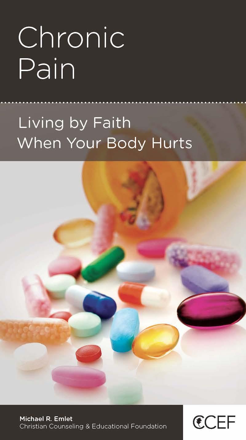 Book cover for Chronic Pain: Living by Faith When Your Body Hurts
