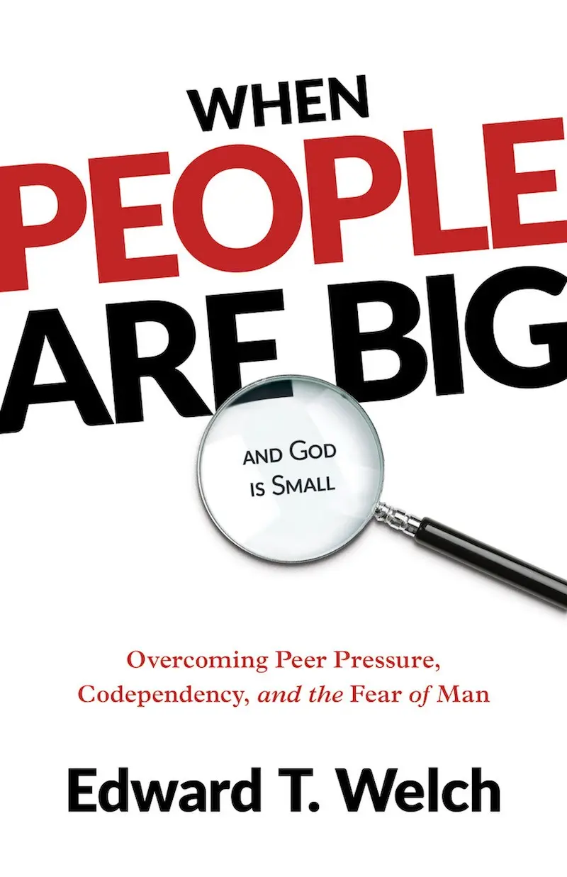 When People Are Big and God Is Small, Second Edition Featured Image