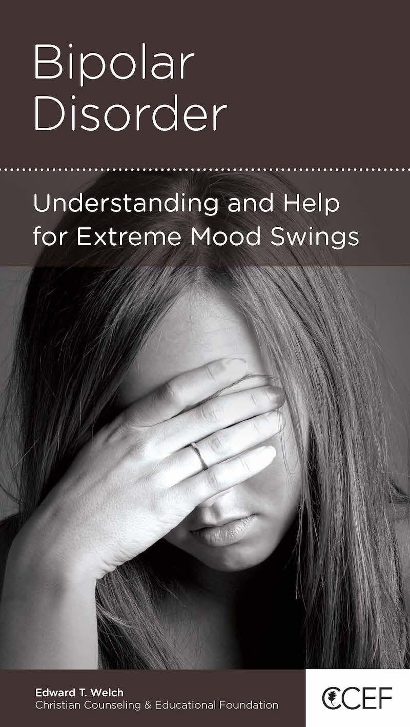 Book cover for Bipolar Disorder: Understanding and Help for Extreme Mood Swings
