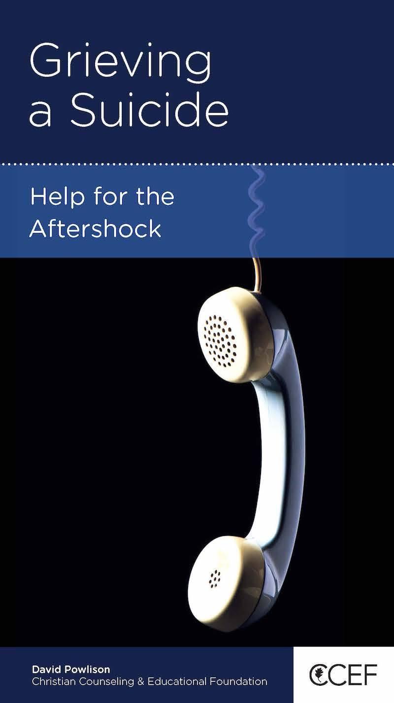 Book cover for Grieving a Suicide: Help for the Aftershock