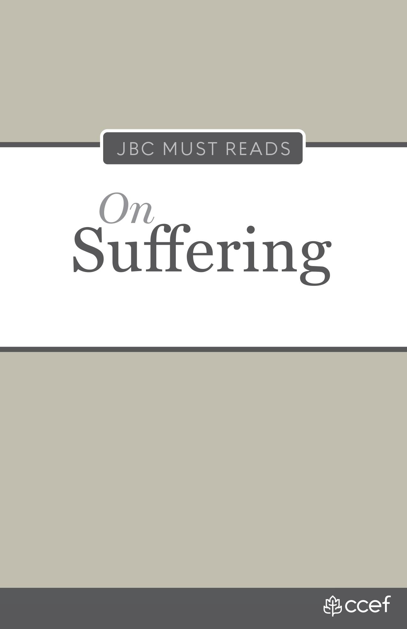 Book cover for JBC Must Reads: On Suffering
