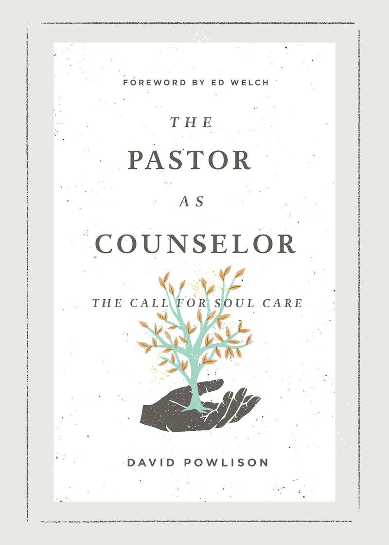 Book cover for The Pastor as Counselor: The Call for Soul Care