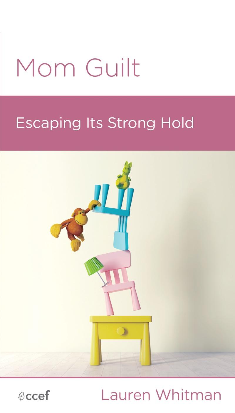 Mom Guilt: Escaping Its Strong Hold Featured Image