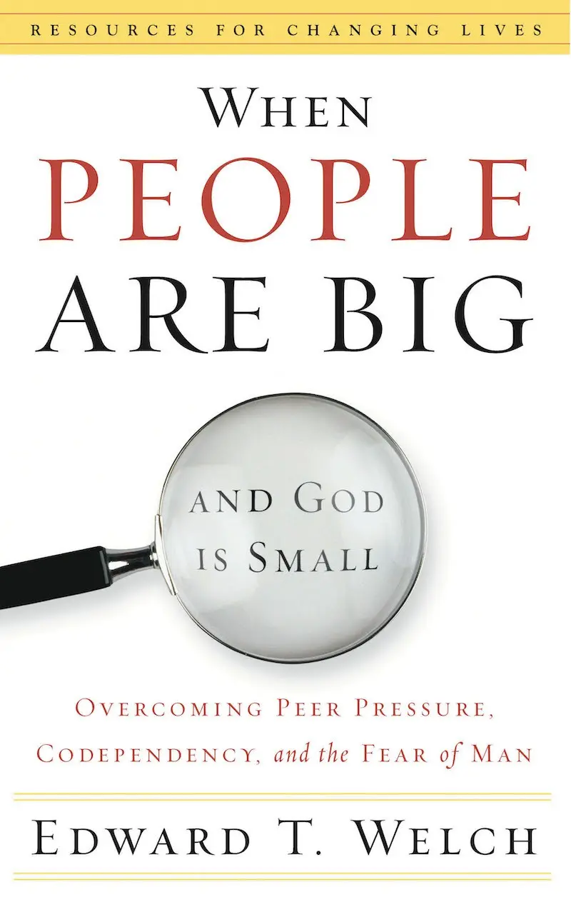 Book cover for When People Are Big and God Is Small