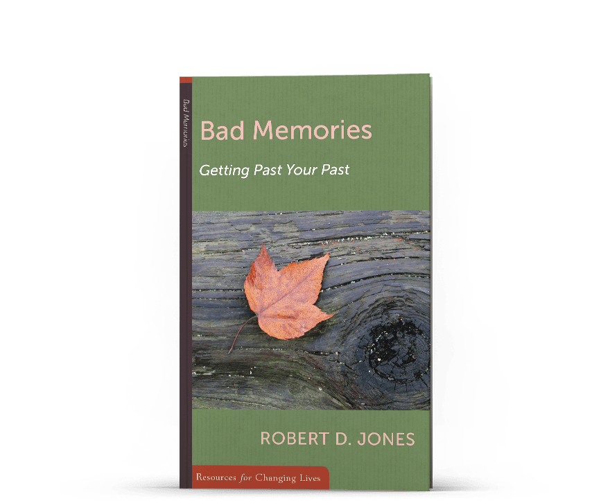 Book cover for Bad Memories: Getting Past Your Past