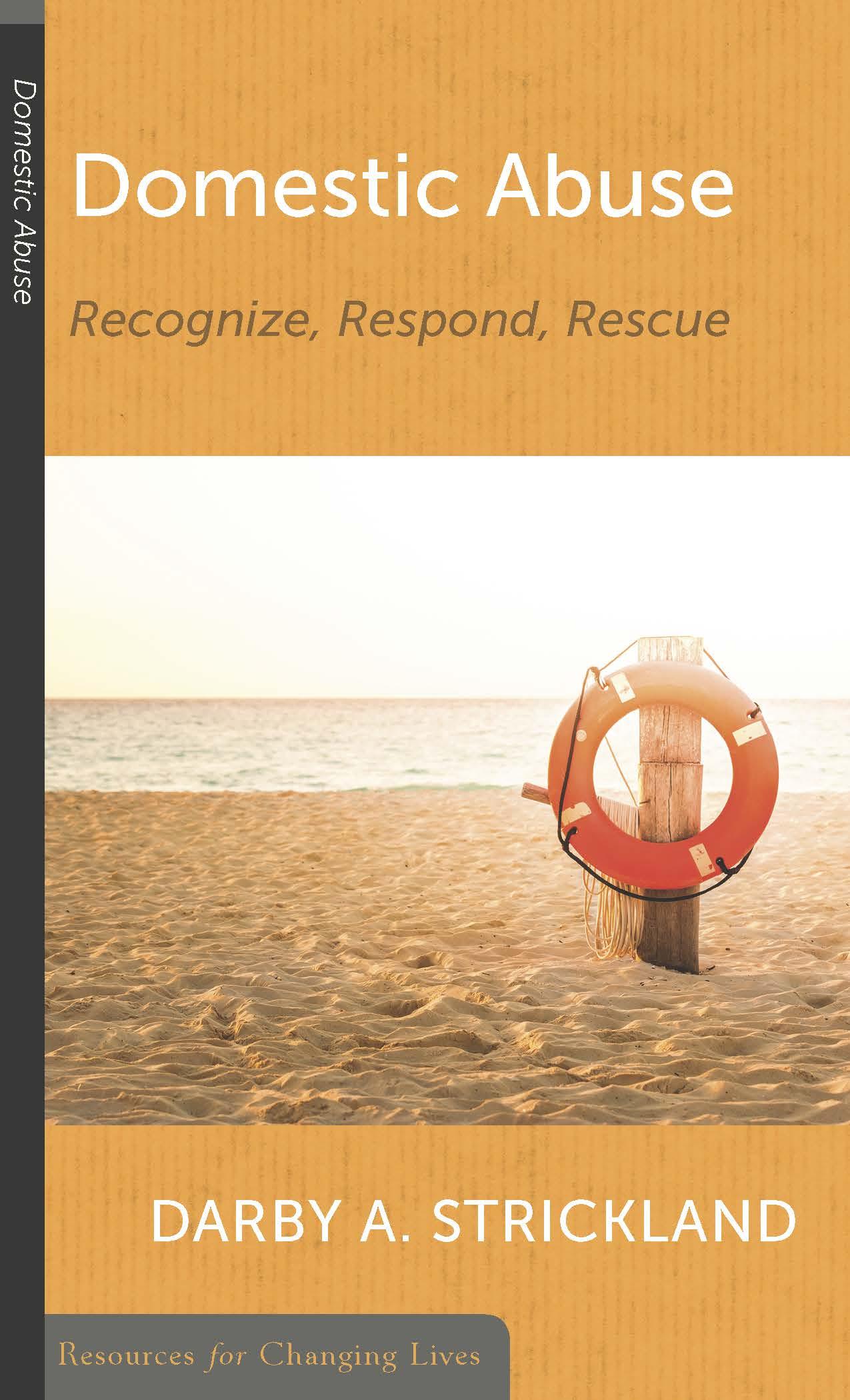 Domestic Abuse: Recognize, Respond, Rescue Featured Image