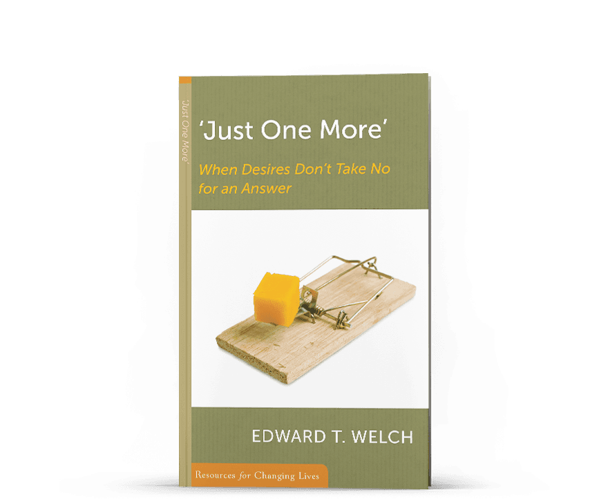 Book cover for Just One More: When Desires Don’t Take No for an Answer