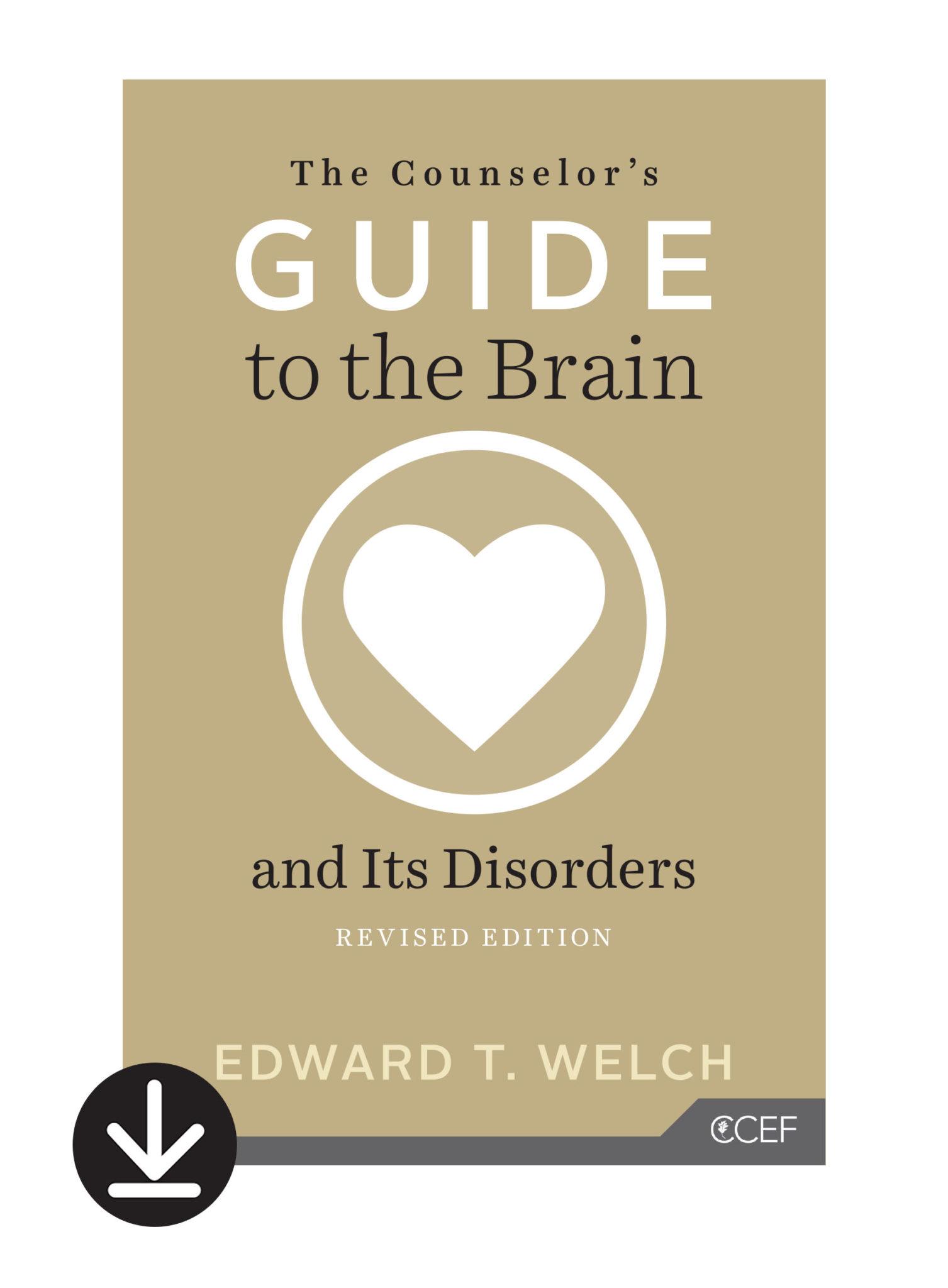 Featured image for The Counselor's Guide to the Brain and Its Disorders