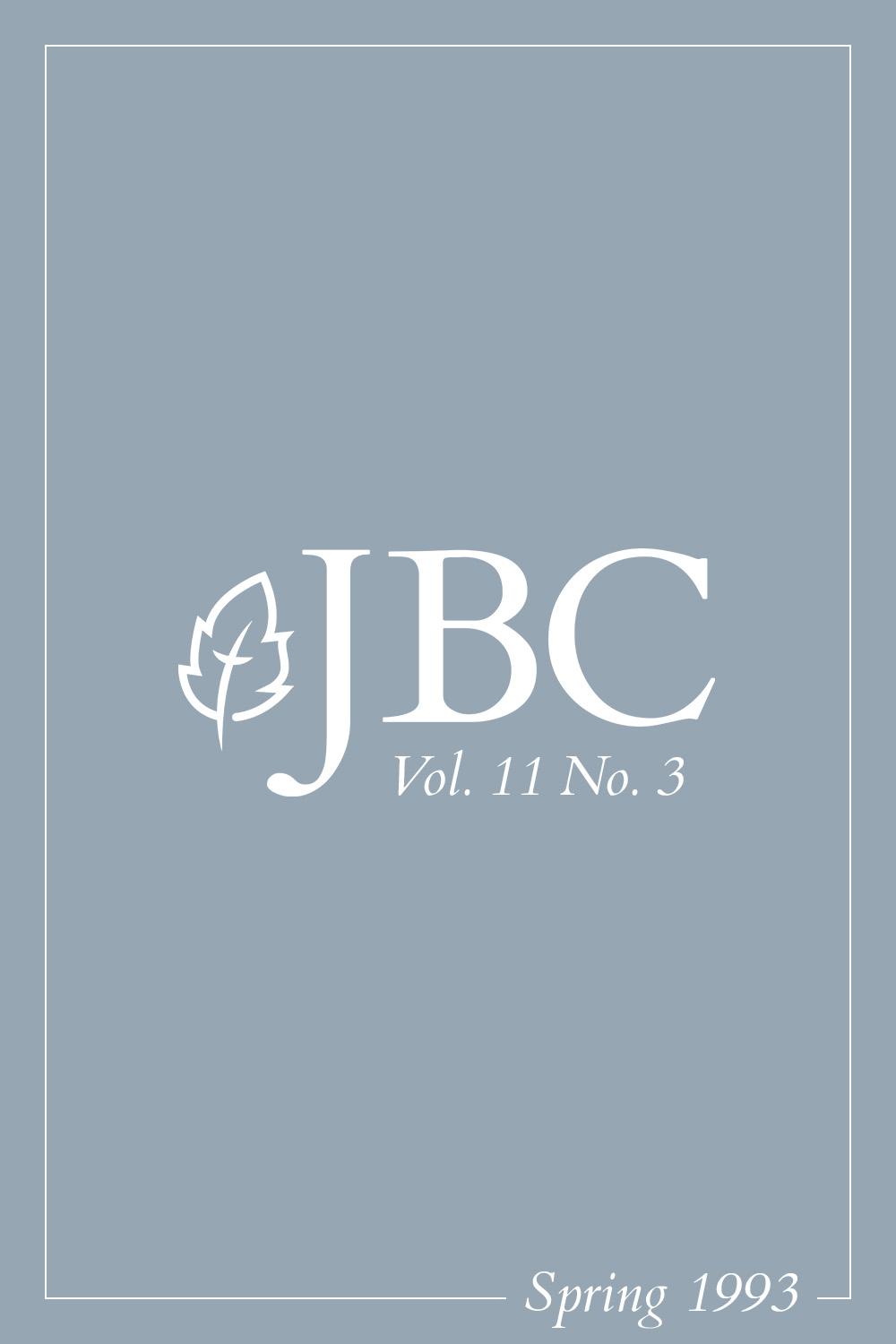 Featured image for JBC Volume 11:3 (Spring 1993) PDF