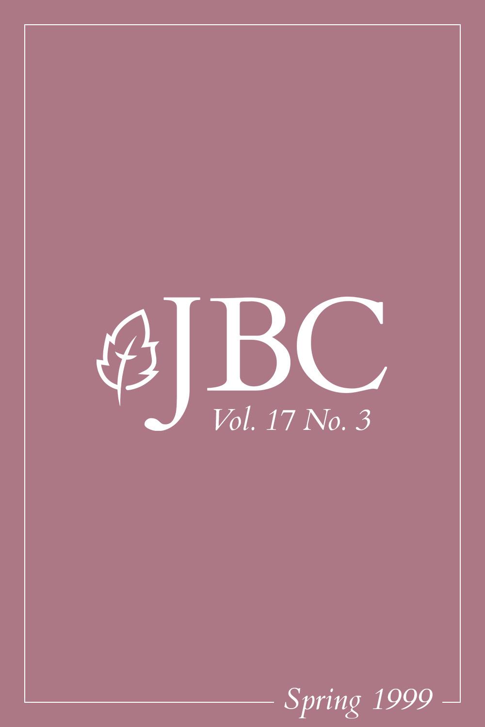 Featured image for JBC Volume 17:3 (Spring 1999) PDF