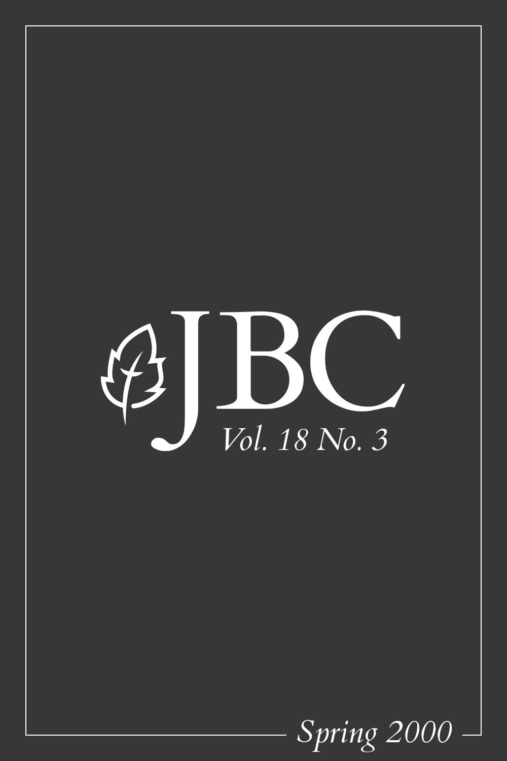 Featured image for JBC Volume 18:3 (Spring 2000) PDF