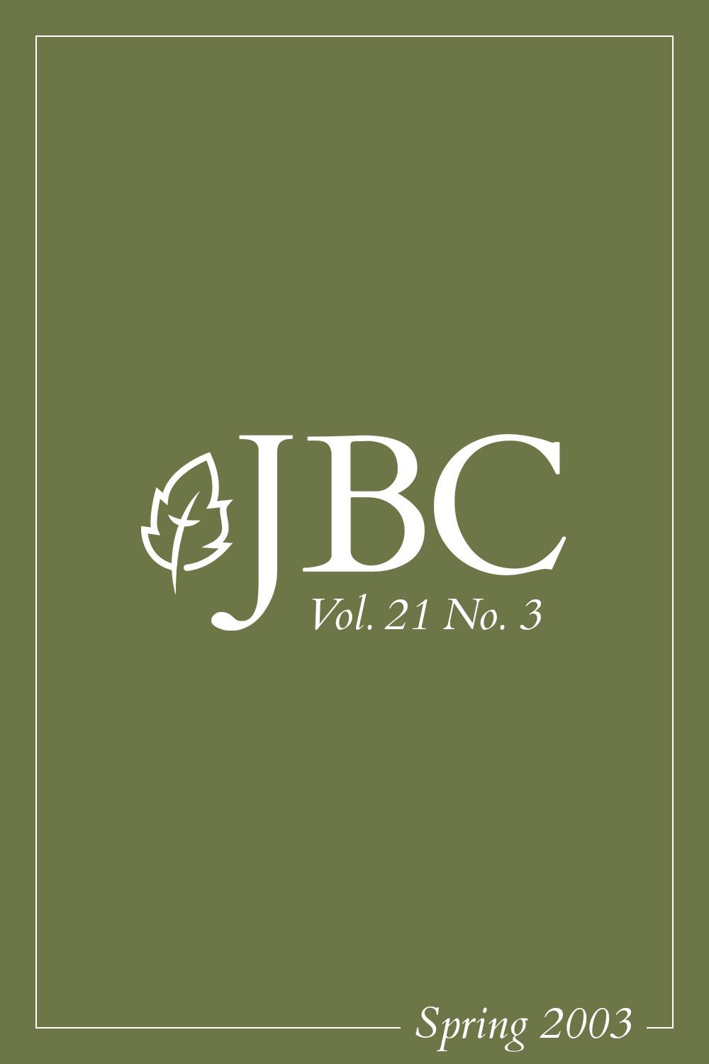 Featured image for JBC Volume 21:3 (Spring 2003) PDF