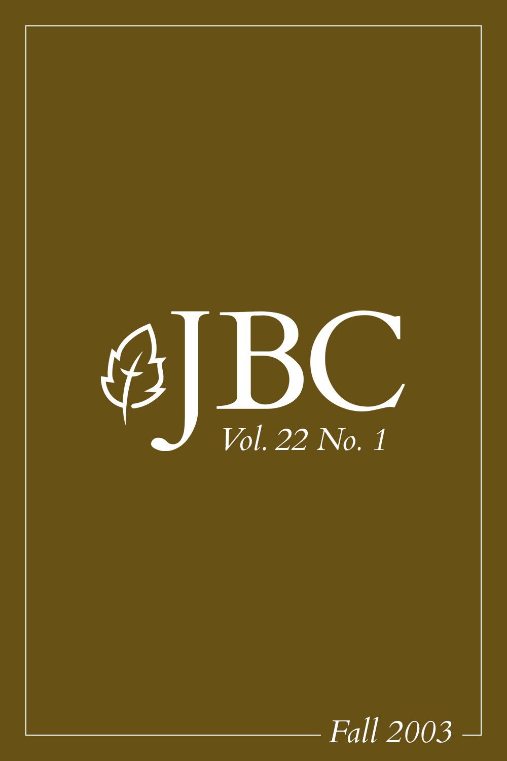 Featured image for JBC Volume 22:1 (Fall 2003) PDF