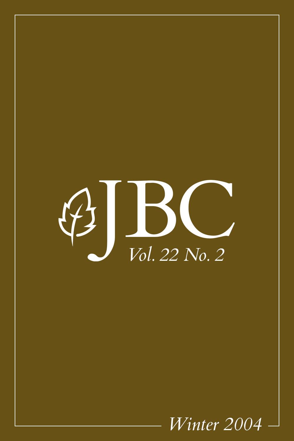 Featured image for JBC Volume 22:2 (Winter 2004) PDF