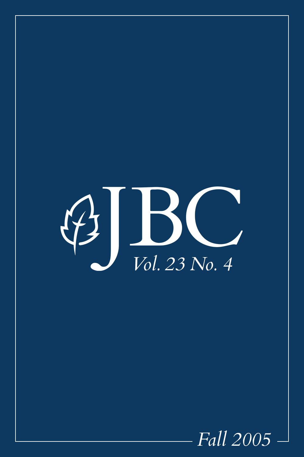 Featured image for JBC Volume 23:4 (Fall 2005) PDF