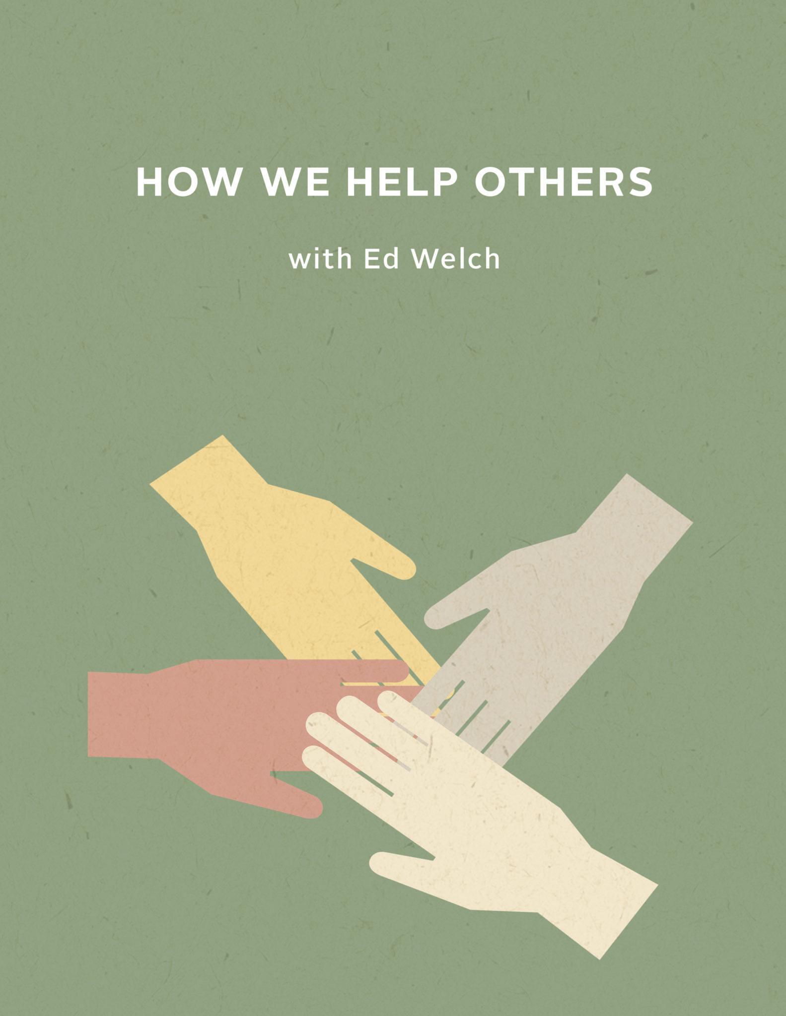Featured image for How We Help Others